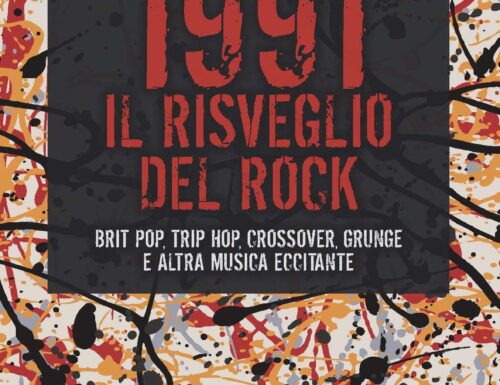 1991 IL RISVEGLIO DEL ROCK